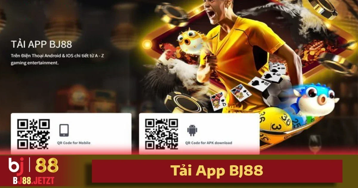 TRANG CHỦ 122 Quy trình tải app BJ88 cực nhanh chóng và dễ dàng