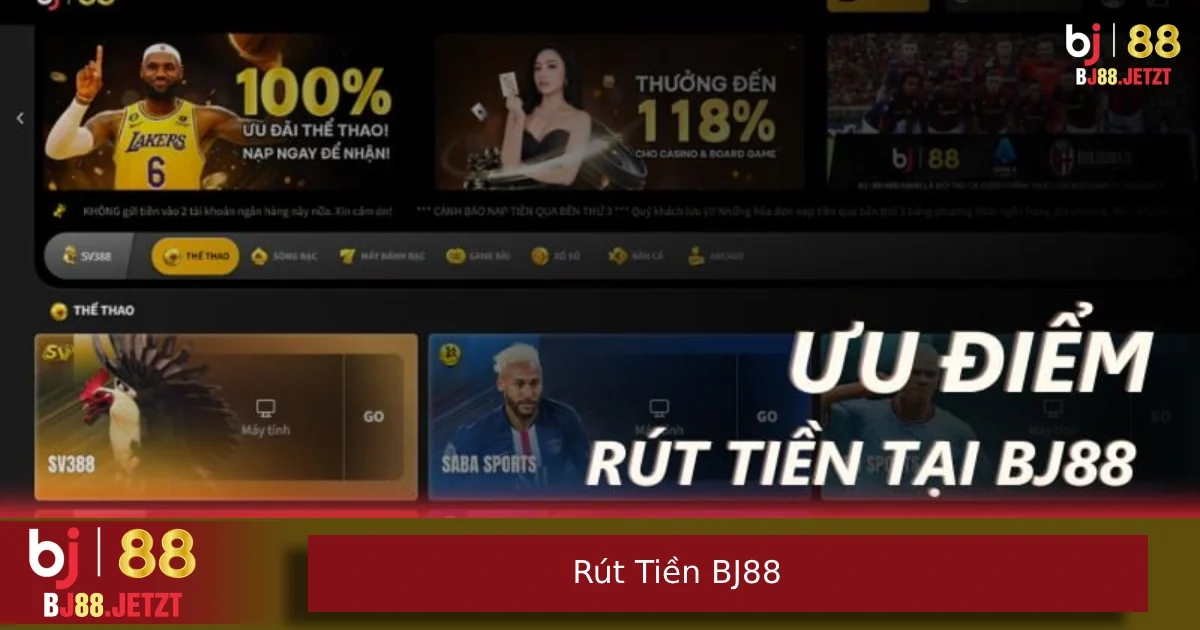 Rút Tiền BJ88 – Thắng Là Rút Ngay, Không Giữ Vốn Người Chơi 4 Những ưu điểm khi chọn rút tiền tại nhà cái BJ88